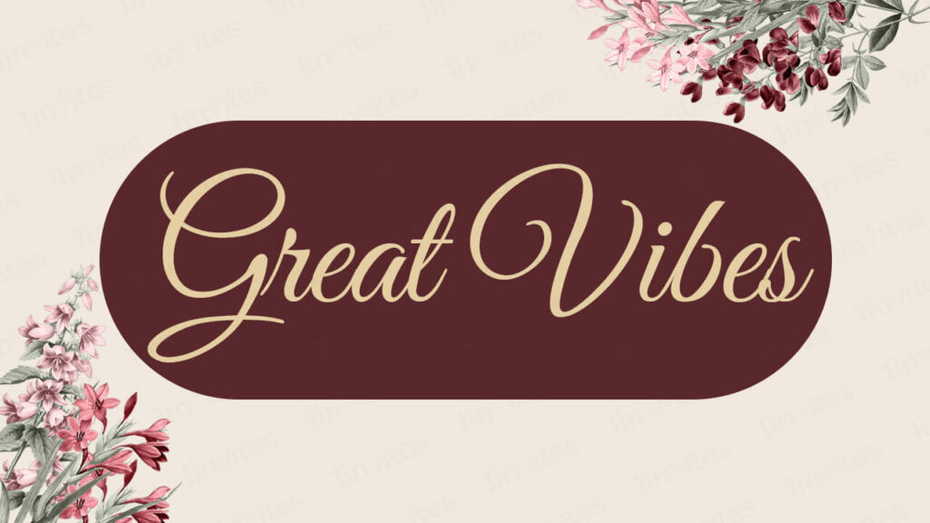 Great Vibes Fonts