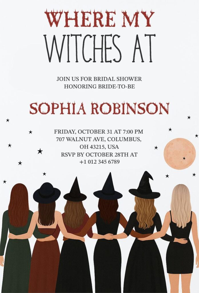 Halloween Bridal Shower Invitation Template showing a "Witch Squad" with friends in witch hats and "Where My Witches At" text on a simple white background.